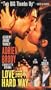 Love the Hard Way [VHS]