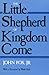 The Little Shepherd Of Kingdom Come