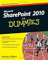 SharePoint 2010 For Dummies (For Dummies (Computer/Tech))