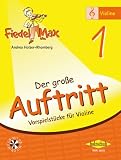 Produkt-Bild: DER FIEDELMAX Der gro&szlig;e Auftritt Band 1 (+CD) mit Bleistift -- Vorspielst&uuml;cke f&uuml;r junge Streicher - der Spielband mit tollen abwechslungsreichen Spielst&uuml;cken passend zur Schule - von Andrea Holzer-Rhomberg (Noten/sheet music)