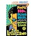 Pimps, Hos, Playa Hatas, and All the Rest of My Hollywood Friends: My Life