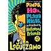Pimps, Hos, Playa Hatas, and All the Rest of My Hollywood Friends: My Life