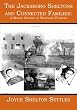 The Jacksboro Sheltons and Connected Families:: A Mosaic Odyssey of Westward Pioneers