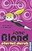 Jane Blond. Jane Blond startet durch