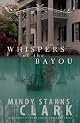 Whispers of the Bayou