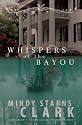 Whispers of the Bayou