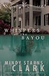 Whispers of the Bayou