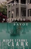 Whispers of the Bayou