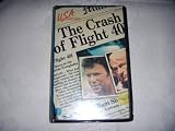 The Crash of Flight 401 (Fries Classic Collection) by Fries Home Video
