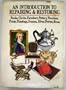 An Introduction to Repairing and Restoring: Books, Clocks, Furniture, Pottery, Porcelain, Prints, Paintings, Frames, Silver, Pewter, Brass.