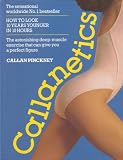 Callanetics: 10 Years Younger in 10 Hours