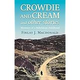 crowdie and cream and other stories memoirs of a hebridean childhood