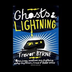 Ghosts and Lightning (Unabridged)