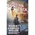Julian Comstock: A Story of 22nd-Century America