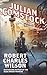 Julian Comstock: A Story of 22nd-Century America