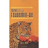 Travels to Fahdamin-Ra ~ Chaz A Young