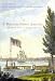 A Russian Paints America: The Travels of Pavel P. Svin'in, 1811-1813