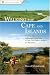 Walking the Cape and Islands: A Comprehensive Guide to the Walking and Hiking Trails of Cape Cod, Martha's Vineyard, and Nantucket