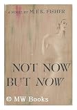 Produkt-Bild: Not Now but Now
