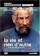 La Vie et rien d'autre