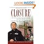 Closure: The Untold Story of the Ground Zero Recovery Mission
