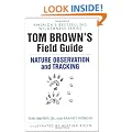 Tom Brown's Field Guide to Nature Observation and Tracking (Tom Brown's Field Guides)
