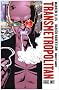 Transmetropolitan, Volume 6: Gouge Away (Transmetropolitan - Revised)