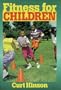 Fitness for Children