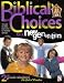 Books : Biblical Choices for a New Generation; Through the Bible Curriculum for Christian Schools (The God of Freedom, 2nd Grade Student)