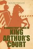A Connecticut Yankee in King Arthurs Court