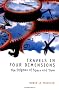 Travels in Four Dimensions: The Enigmas of Space and Time