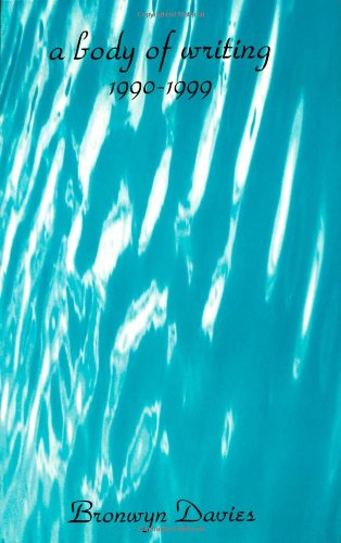 a body of writing 1990 1999