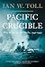 Pacific Crucible: War at Sea in the Pacific, 1941-1942 Image of Pacific Crucible: War at Sea in the Pacific, 1941-1942