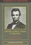 Lincoln s Letters, Essays and Speeches