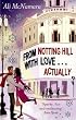 From Notting Hill with Love... Actually