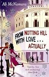 From Notting Hill with Love... Actually