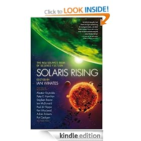 Solaris Rising: The New Solaris Book of Science Fiction