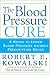 image 5 - The Blood Pressure Cure 8 Weeks to Lower