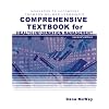 Workbook for McWay's Today's Health Information Management: An Integrated Approach