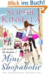 Mini Shopaholic: (Shopaholic Book 6)
