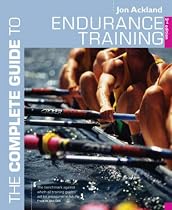 The Endurance Training (Complete Guide to)