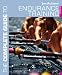 The Endurance Training (Complete Guide to)