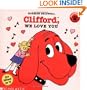 Clifford, We Love You (Clifford 8x8)