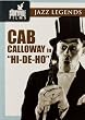 Cab Calloway in "Hi-De-Ho"