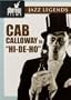 Cab Calloway in "Hi-De-Ho"