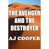 The Avenger and the Destroyer