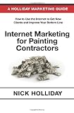 51eNv11M4nL. SL160  Internet Marketing for Painting Contractors: Advertising Your Painting Contracting Business Online Using a Website, Google, Facebook, YouTube, Angies List, SEO, and More!