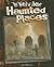 Haunted Places (World of Horror)
