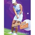 Getting into Golf (Getting Into) by Ron Thomas and Joe Herran
