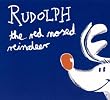 Rudolph the Red Nosed Reindeer